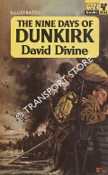 The Nine Days of Dunkirk by DIVINE, David